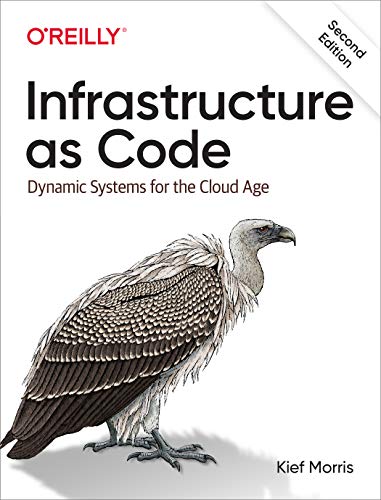 Couverture du livre Infrastructure as Code (2e édition) de Kief Morris (O'Reilly, 2020), patterns IaC pour Terraform, Pulumi et au-delà