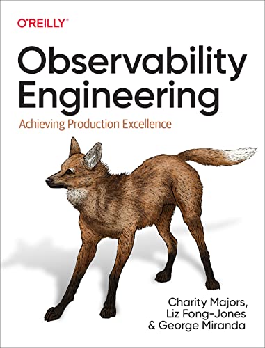 Couverture du livre Observability Engineering de Charity Majors, Liz Fong-Jones et George Miranda (O'Reilly, 2022), référence sur OpenTelemetry et l'observabilité moderne en production