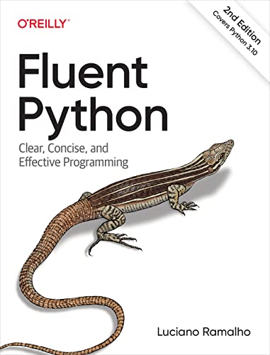 Couverture du livre Fluent Python (2e édition) de Luciano Ramalho (O'Reilly), guide approfondi sur les idiomes Python