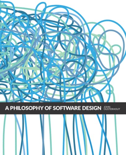 Couverture du livre A Philosophy of Software Design de John Ousterhout, traité sur la complexité et la conception logicielle