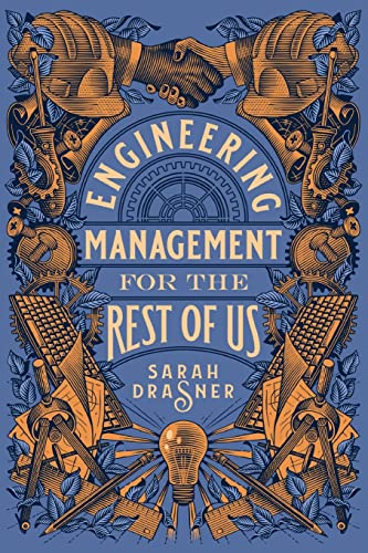 Couverture du livre Engineering Management for the Rest of Us de Sarah Drasner (Director of Engineering Google), guide récent populaire pour managers d'ingénierie