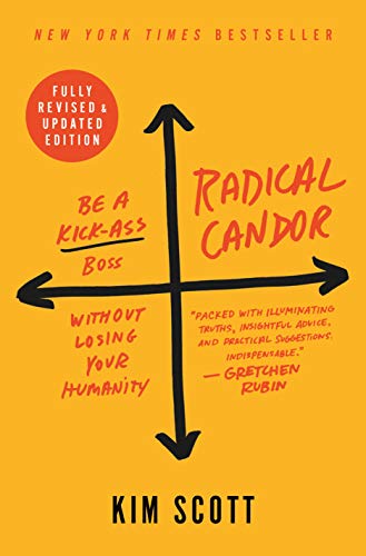 Couverture du livre Radical Candor (édition révisée 2019) de Kim Scott, méthodologie de feedback honnête et bienveillant pour managers